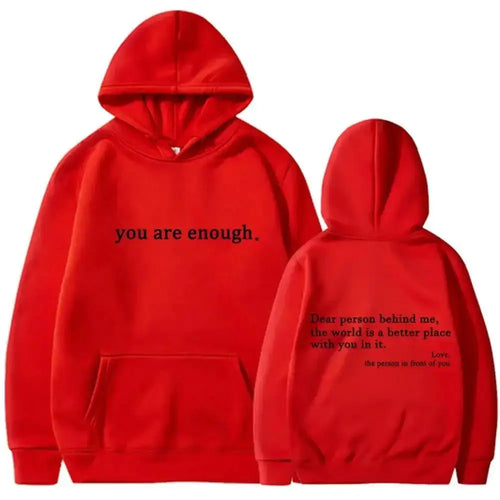 Autumn Winter Men Hooded Dear Person Behind Me You Are Enough Print