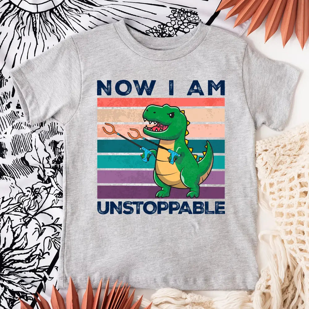 Funny Shirt - T Rex Now I Am Unstoppable Tee