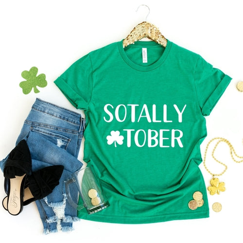 Funny T-Shirt - Sotally Tober St. Patty's Tee