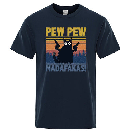 Pew Pew Madafakas Tshirt Men Short Sleeve Novelty Funny Cat T Shirt