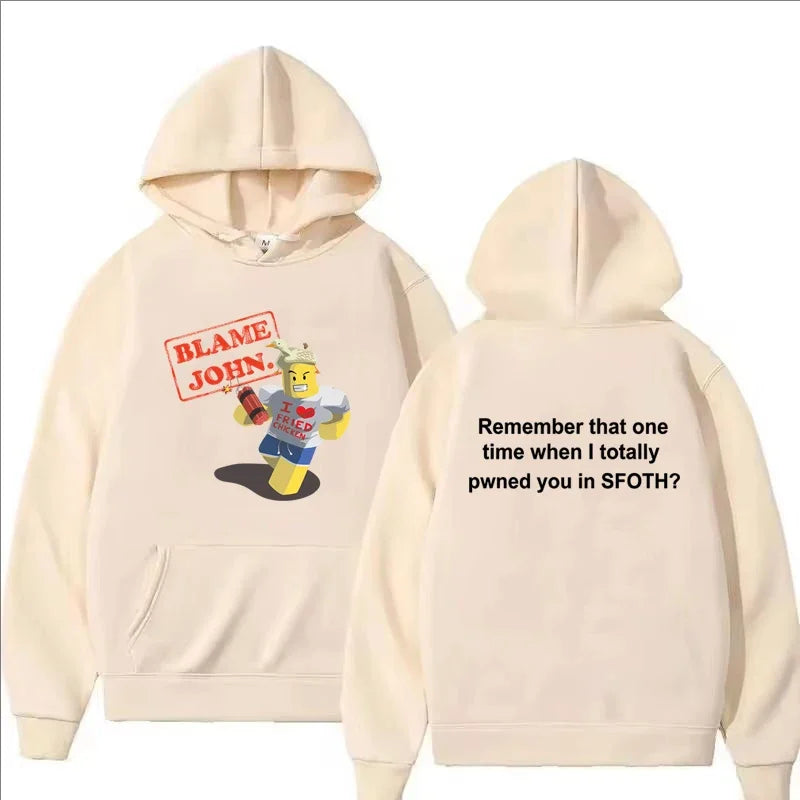 Blame John Printed Hoodie Autumn Winter Women Men Casual Funny Fashion
