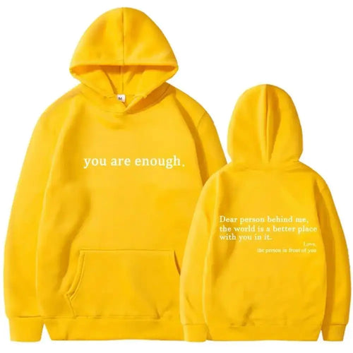 Autumn Winter Men Hooded Dear Person Behind Me You Are Enough Print