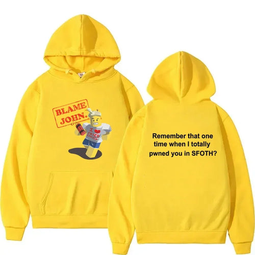 Blame John Printed Hoodie Autumn Winter Women Men Casual Funny Fashion