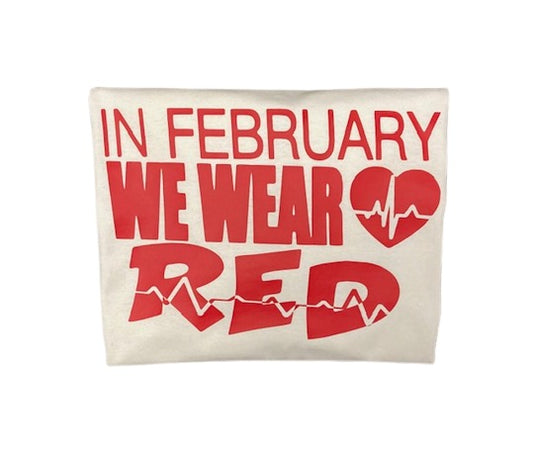 In February We Wear Red Awareness T-Shirt